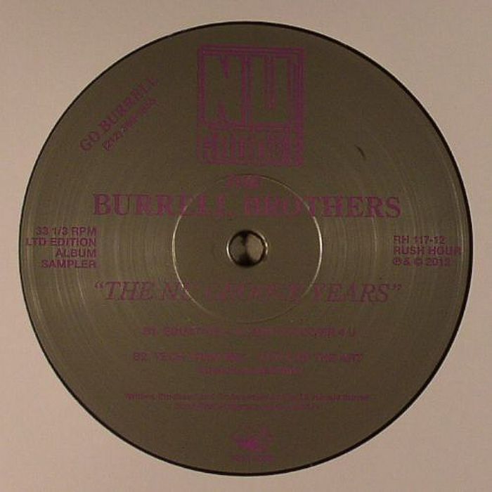 BURRELL BROTHERS, The/NY HOUSE'N AUTHORITY/EQUATION/TECH TRAX INC - The Nu Groove Years: Limited Edition Album Sampler