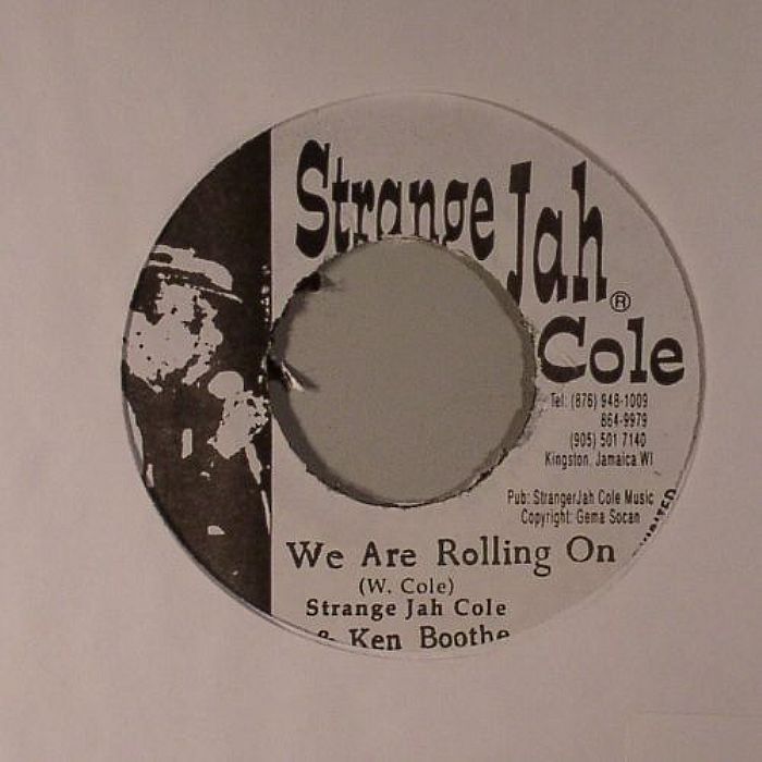 STRANGE JAH COLE/KEN BOOTHE/HORTENCE ELLIS - We Are Rolling On