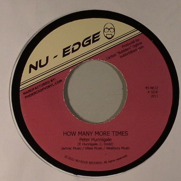 HUNNIGALE, Peter/BUBBLERS - How Many More Time (Freddy McKay - Love Is A Treasure Riddim)