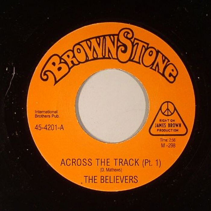 BELIEVERS, The - Across The Tracks