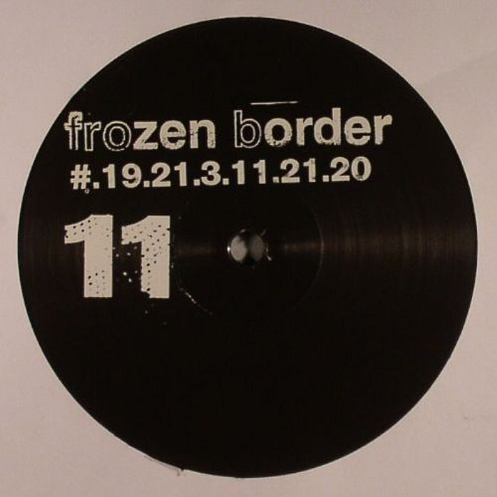 FROZEN BORDER - Frozen Border 11