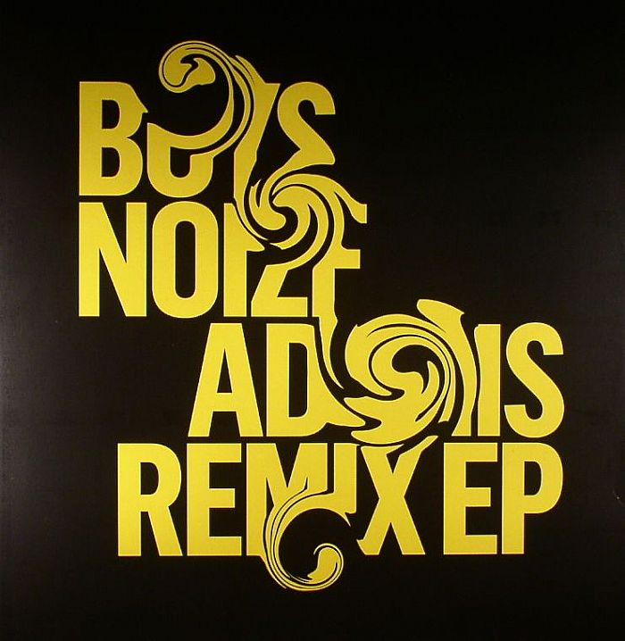 BOYS NOIZE - Adonis Remix EP