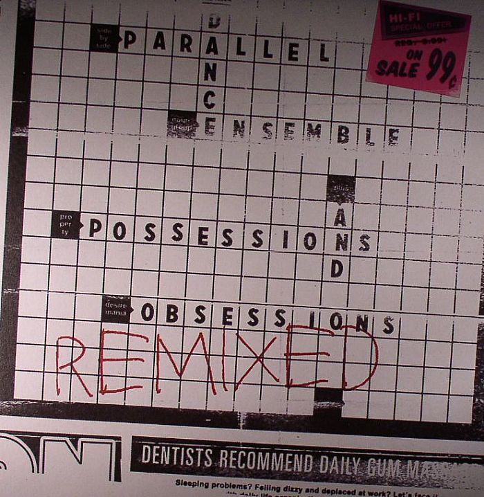 PARALLEL DANCE ENSEMBLE - Possessions & Obbsessions