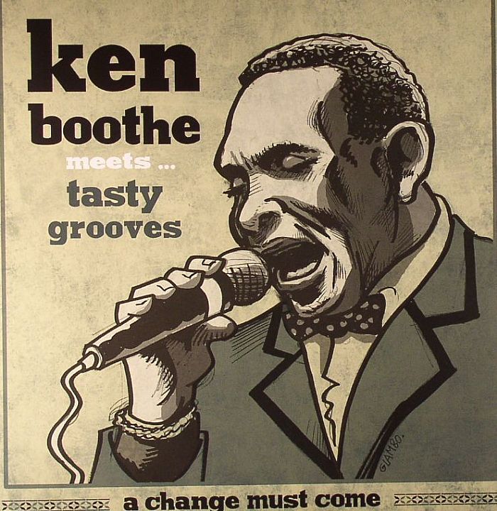 BOOTHE, Ken/TASTY GROOVES - A Change Must Come