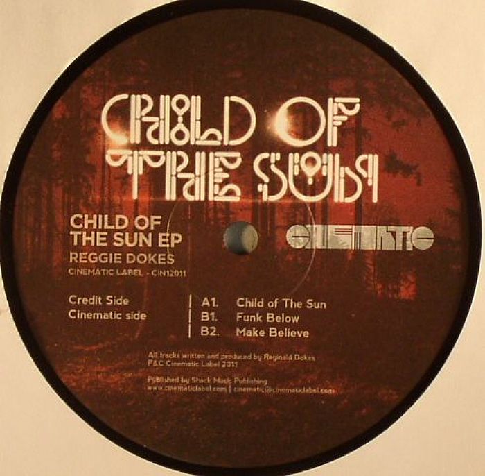 DOKES, Reggie - Child Of The Sun EP