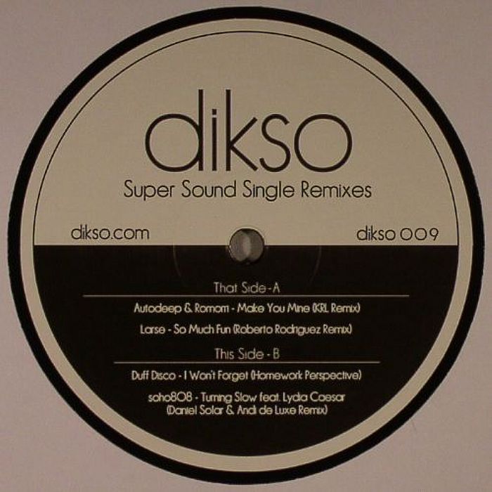 AUTODEEP/ROMORI/LARSE/DUFF DISCO/SOHO 808 - Super Sound Single Remixes