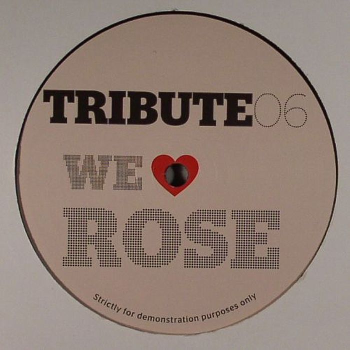 TRIBUTE - We Love Rose