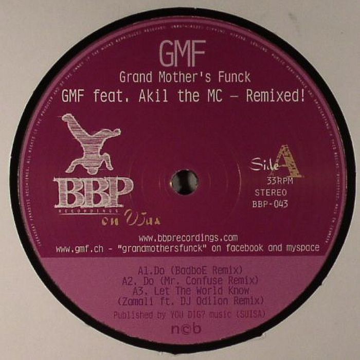 GMF feat AKIL THE MC - Remixed!