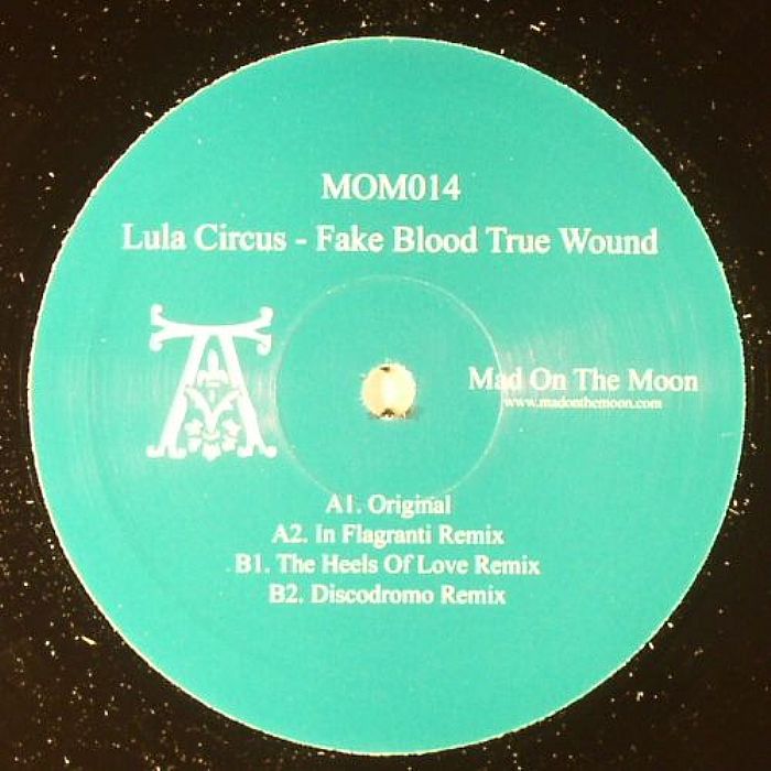 LULA CIRCUS - Fake Blood True Wound