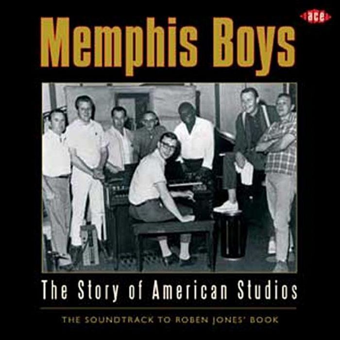 VARIOUS - Memphis Boys: The Story Of American Studios
