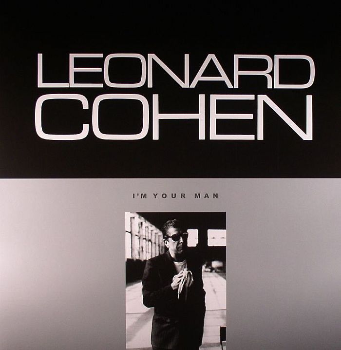 COHEN, Leonard - I'm Your Man