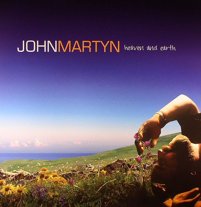 JOHN MARTYN - Heaven & Earth