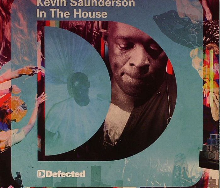 SAUNDERSON, Kevin/VARIOUS - In The House