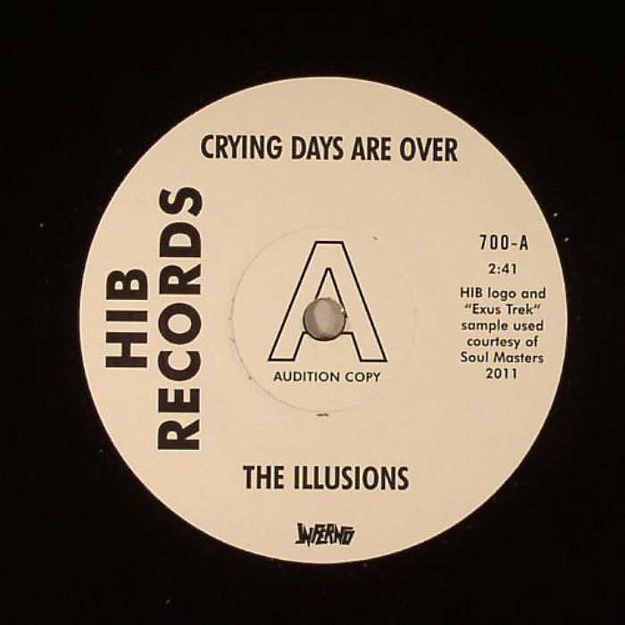 ILLUSIONS, The - Crying Days Are Over