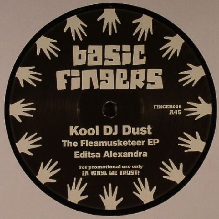 KOOL DJ DUST - The Fleamusketeer EP