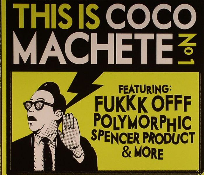 VARIOUS - This Is Coco Machete No 1