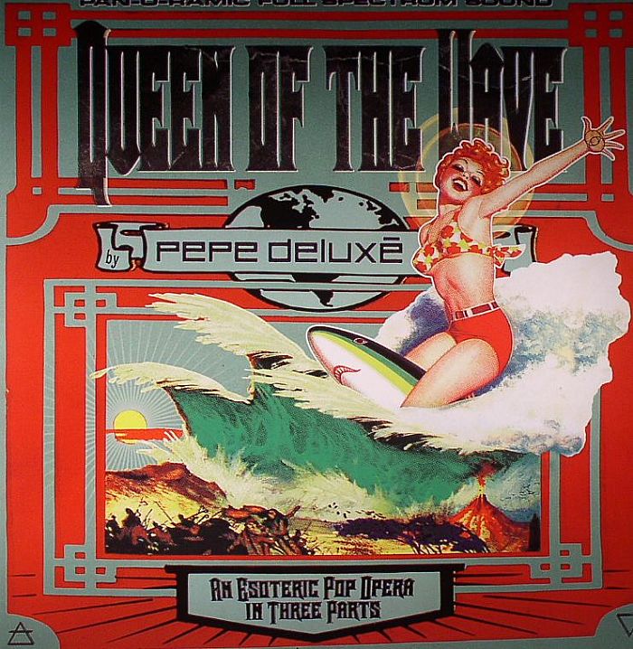 PEPE DELUXE - Queen Of The Wave