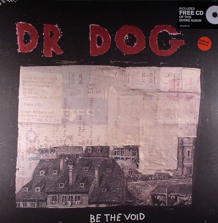 DR DOG - Be The Void