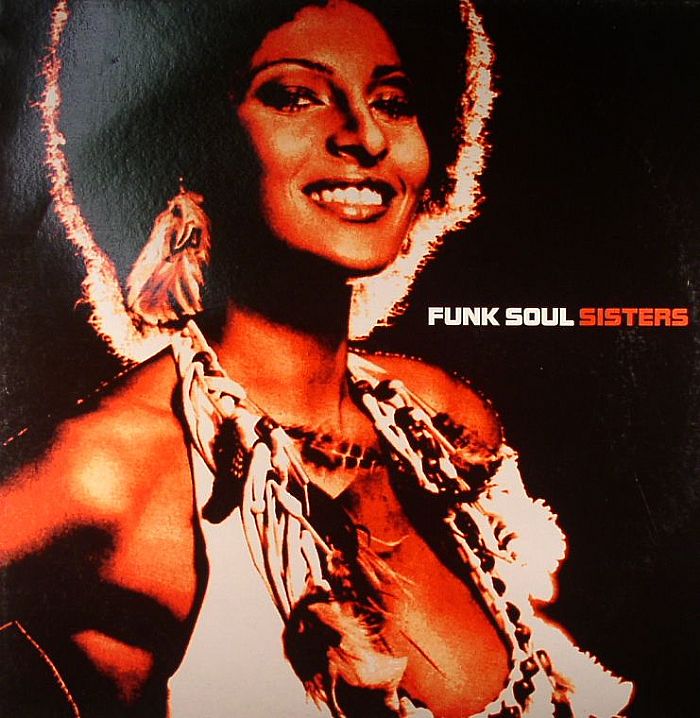 VARIOUS - Funk Soul Sisters