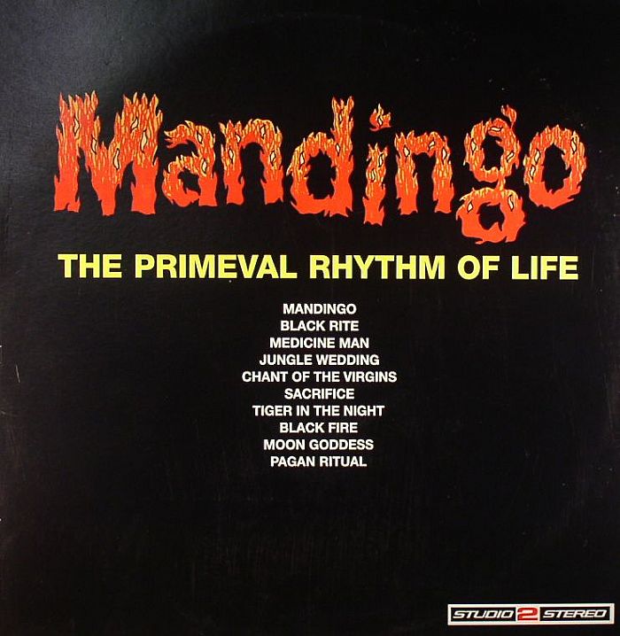 MANDINGO - The Primeval Rhythm Of Life