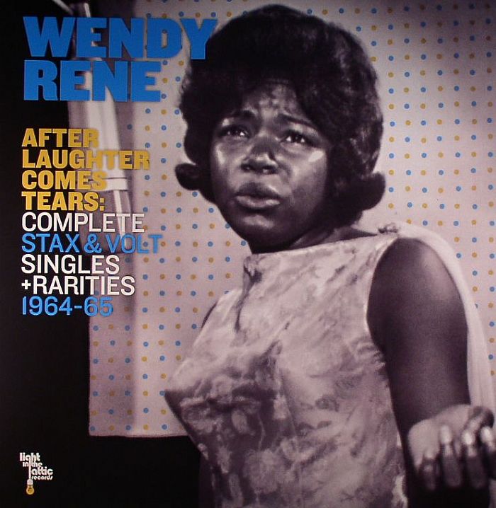 RENE, Wendy - After Laughter Comes Tears: Complete Stax & Volt Singles & Rarities 1964-65