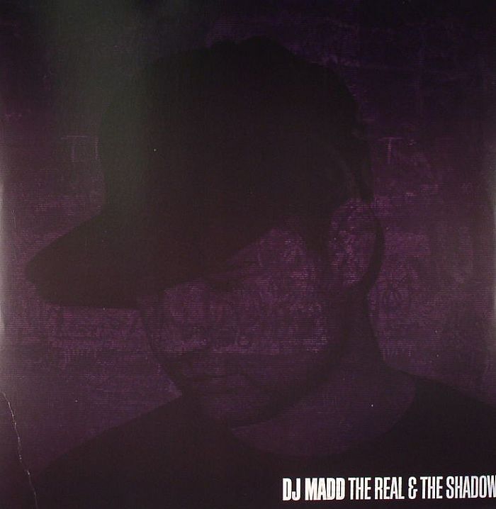 DJ MADD - The Real & The Shadow