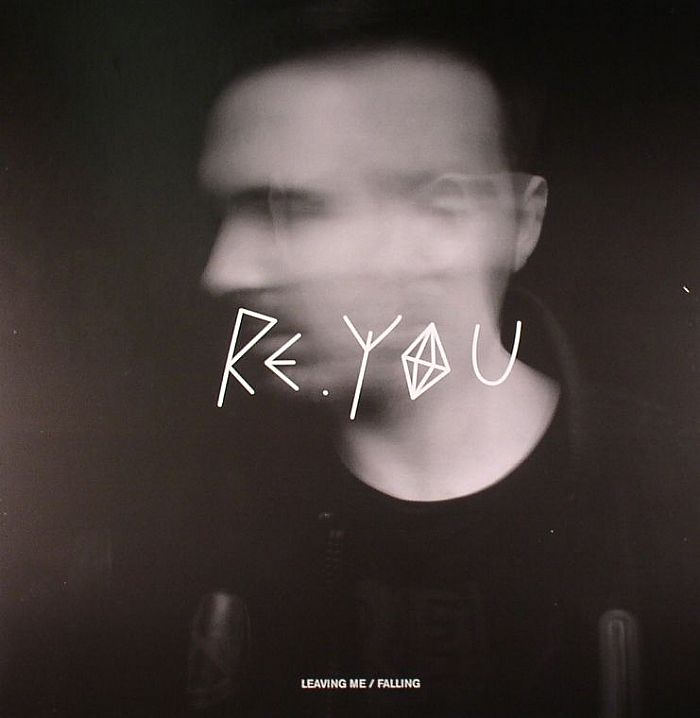 RE YOU - Leaving Me