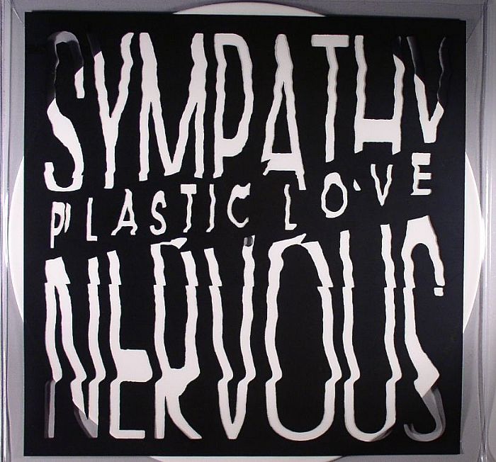 SYMPATHY NERVOUS - Plastic Love