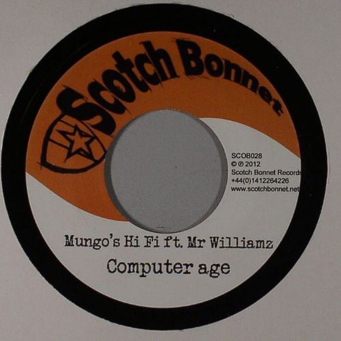 MUNGO'S HI FI feat MR WILLIAMZ/SISTER CAROL - Computer Age
