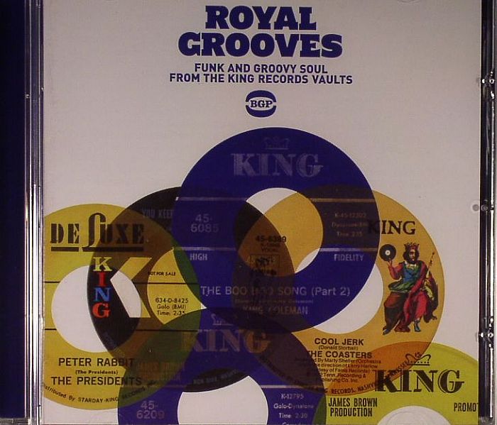 VARIOUS - Royal Grooves: Funk & Groovy Soul From The King Records Vaults