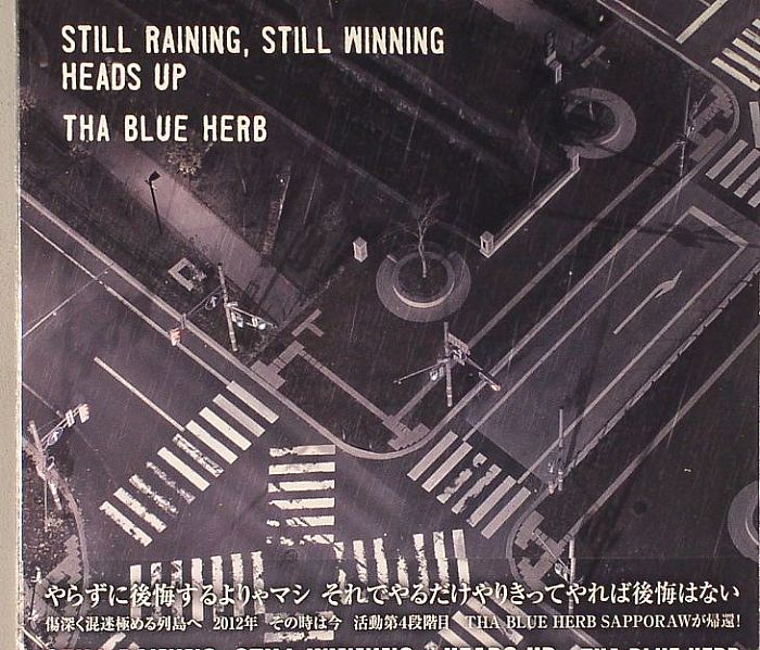 THA BLUE HERB - Still Raining Still Winning