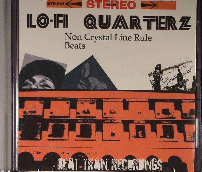 LO FI QUARTERZ - Non Crystal Line Rule Beats