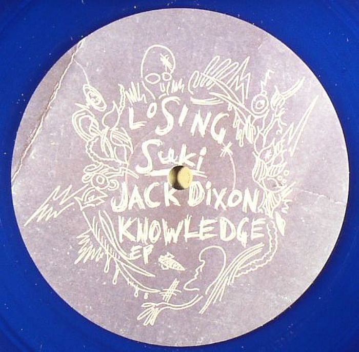 DIXON, Jack - Knowledge EP