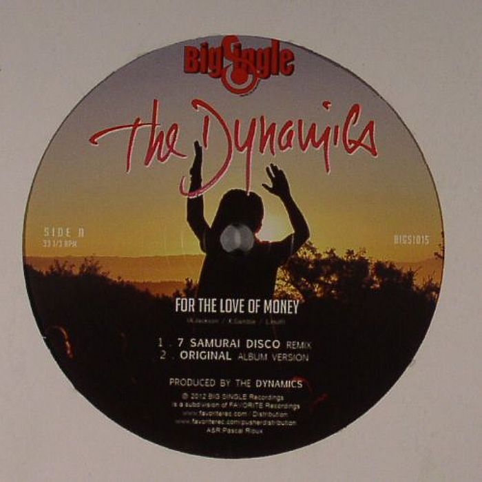 DYNAMICS, The - For The Love Of Money