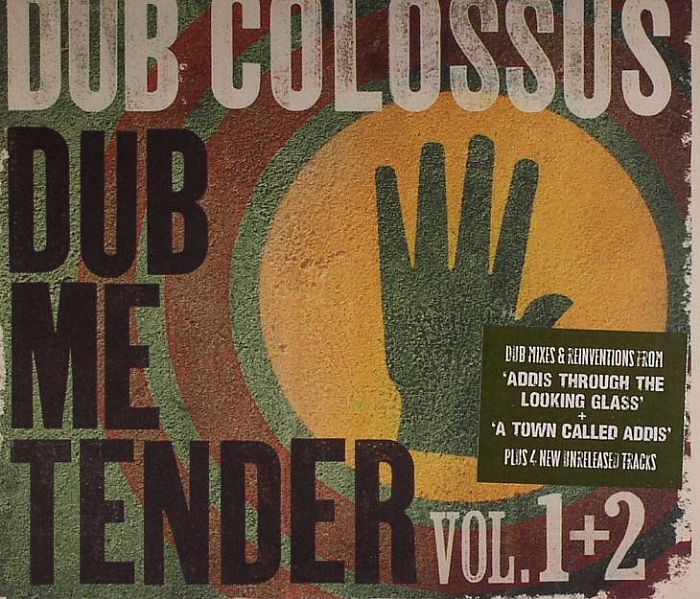 DUB COLOSSUS - Dub Me Tender Vol 1 & 2