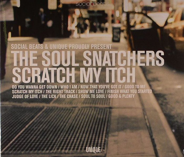 SOUL SNATCHERS, The - Scratch My Itch