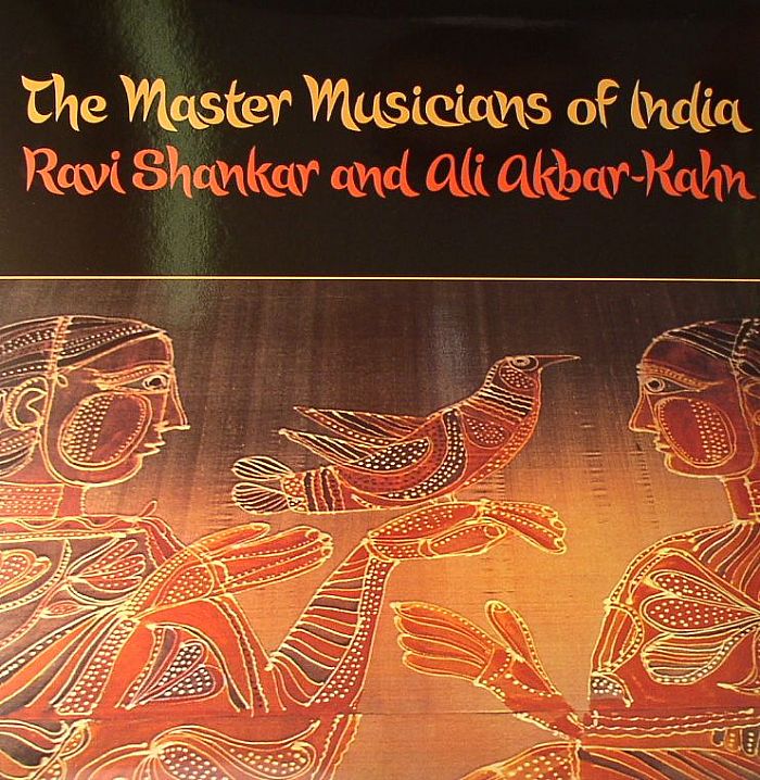 SHANKAR, Ravi/ALI AKBAR KHAN - The Master Musicians Of India