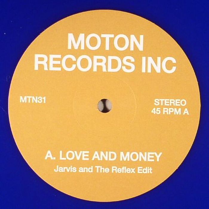 MOTON RECORDS INC - Love & Money (Jarvis & The Reflex edit)
