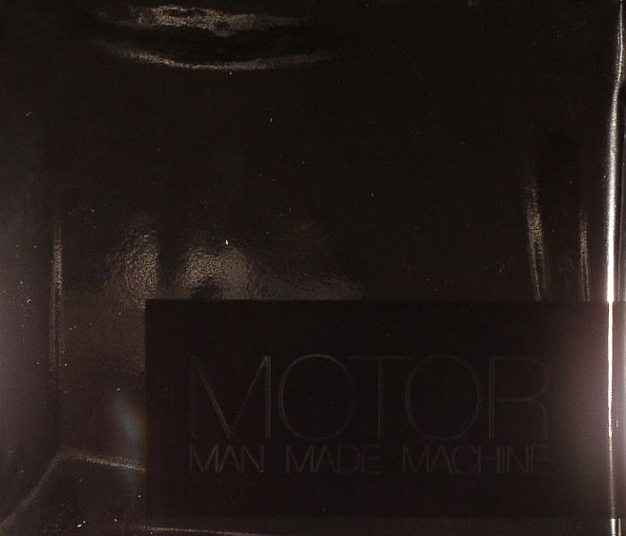 MOTOR - Man Made Machine