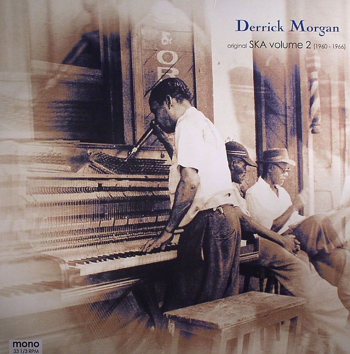 MORGAN, Derrick - Original Ska Vol 2 1960-1966