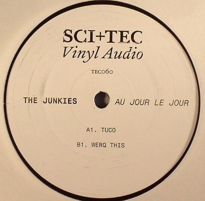 JUNKIES, The - Au Jour Le Jour