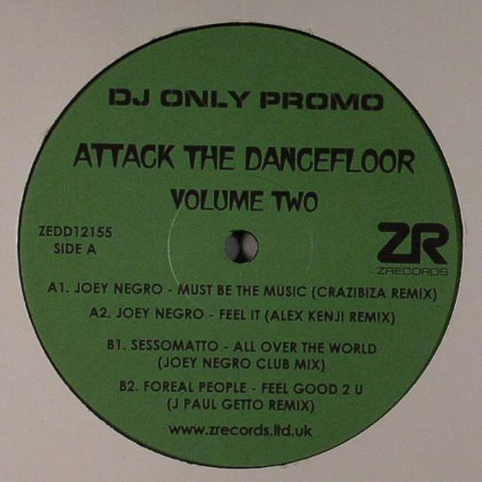 NEGRO, Joey/SESSOMATTO/FOREAL PEOPLE - Attack The Dancefloor Volume Two