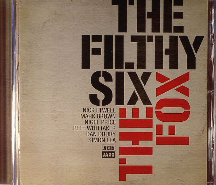 FILTHY SIX, The - The Fox