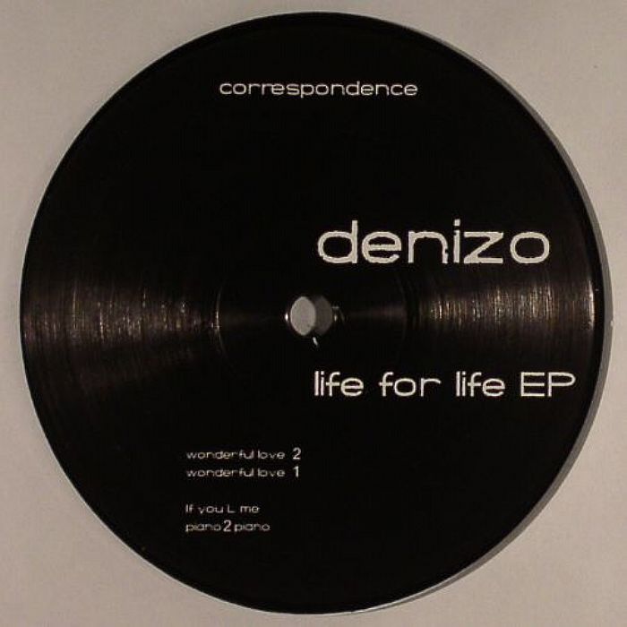 DENIZO - Life For Life EP