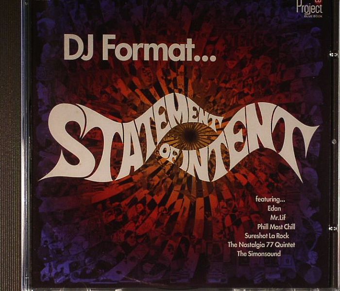 DJ FORMAT - Statement Of Intent