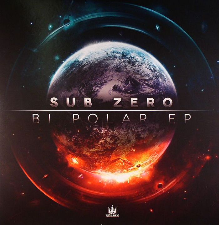 SUB ZERO - Bi Polar EP