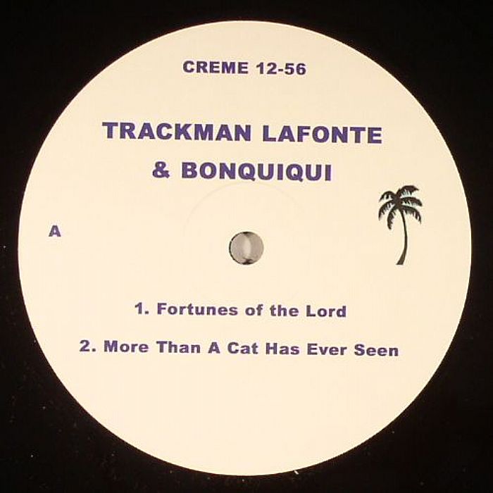 TRACKMAN LAFONTE & BONQUIQUI - Fortune Of The Lord