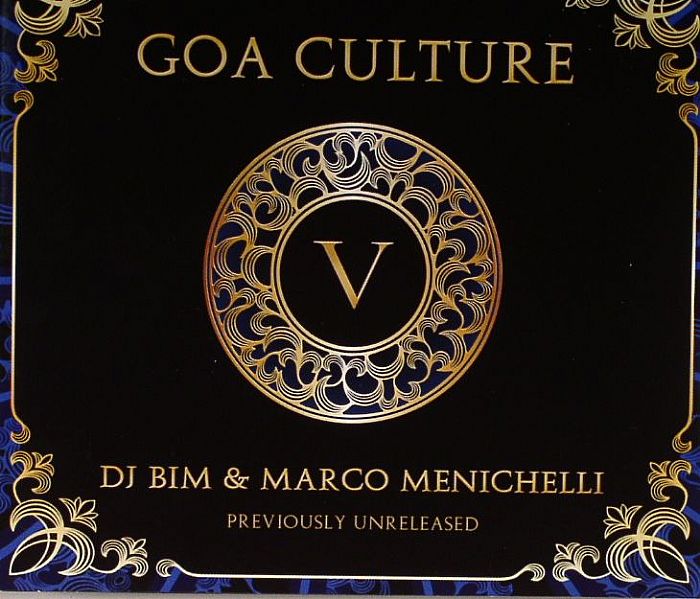 DJ BIM/MARCO MENICHELLI/VARIOUS - Goa Culture Vol 5