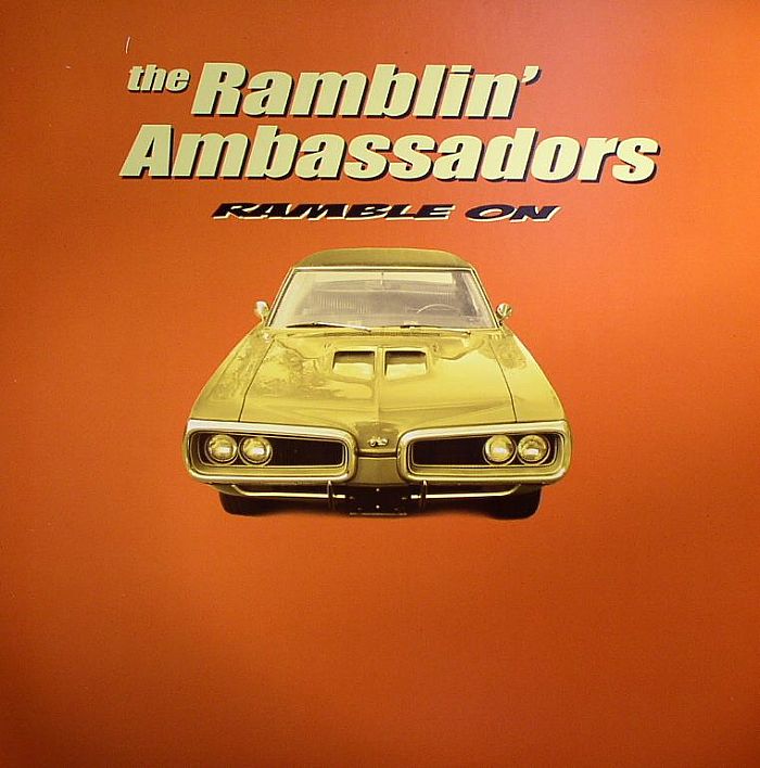 RAMBLIN' AMBASSADORS, The - Ramble On