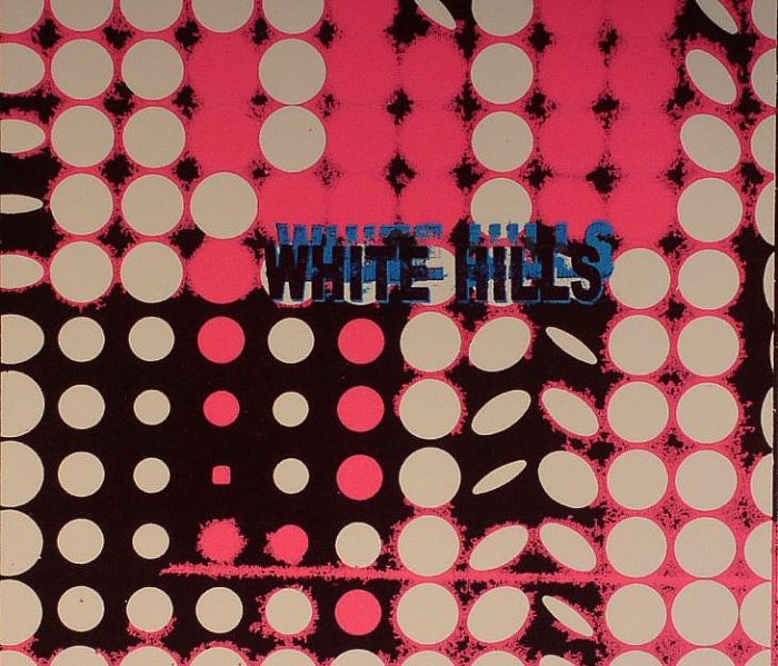 WHITE HILLS - Frying On This Rock